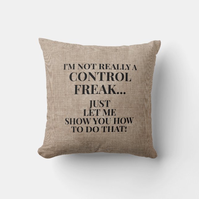 Coussin Drôle Rustique Toile de Jute Pas un Contrôleur Fou (Recto)