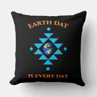 Coussin Earth Day Is Every Day