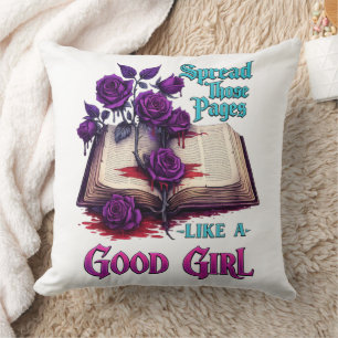 Coussin Écarte ces pages comme une bonne fille