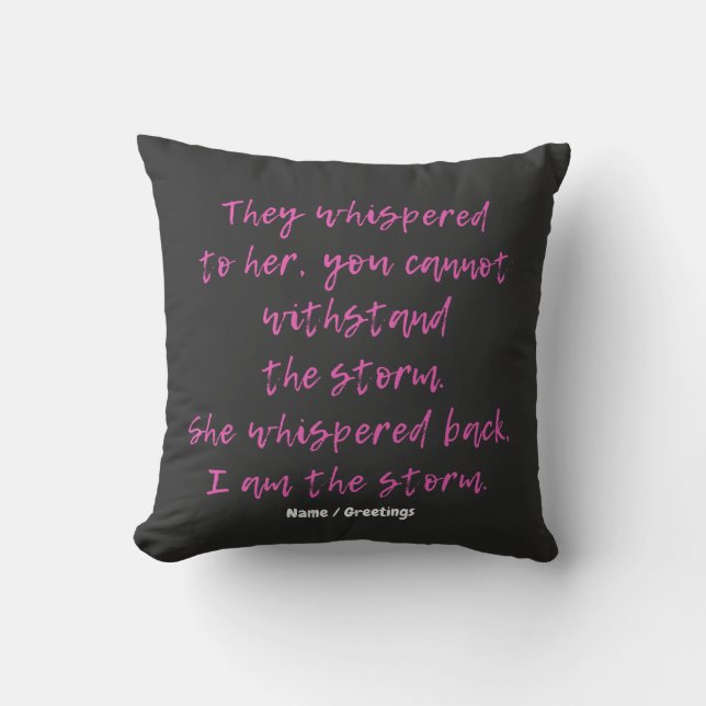 Coussin Elle A Whisonné Je Suis La Citation Motivationnell (Recto)