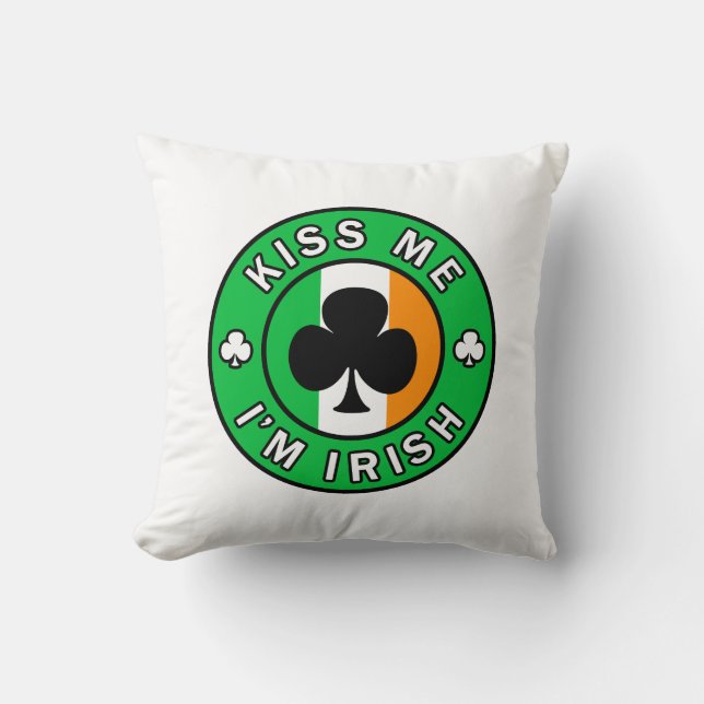 Coussin Embrasse-moi Je suis irlandais (Recto)