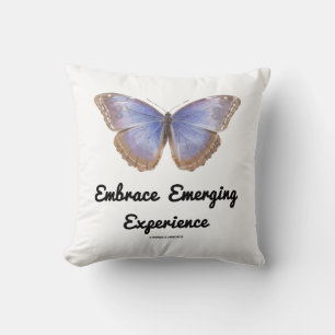 Coussin Embrasser le papillon de l'expérience émergente