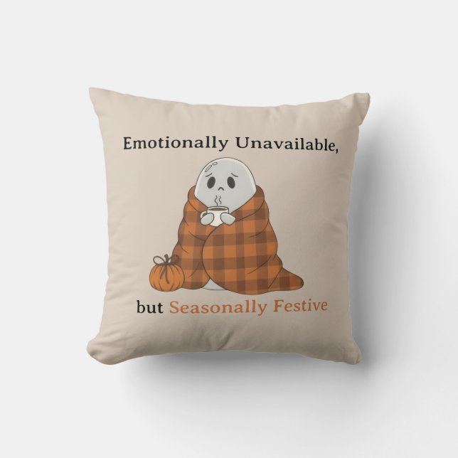 Coussin Émotionnellement indisponible mais festif saisonni (Recto)