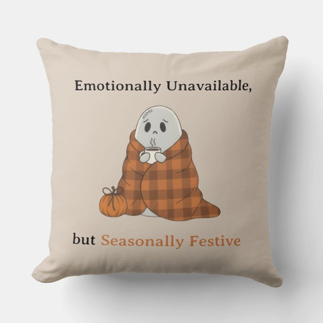 Coussin Émotionnellement indisponible mais festif saisonni (Recto)