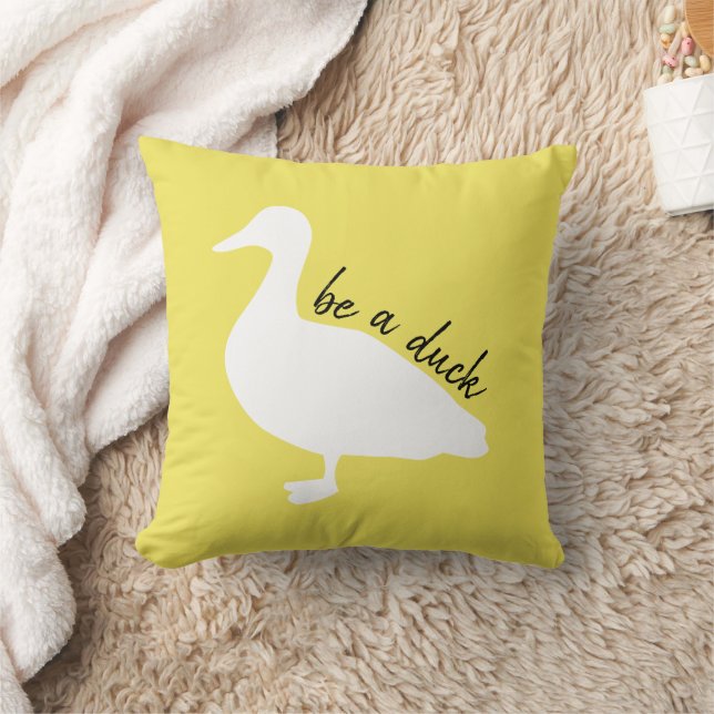 Coussin Encouragement Soyez Un Canard Jaune (Couverture)