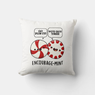 Coussin Encouragez la menthe Funny Candy Pun