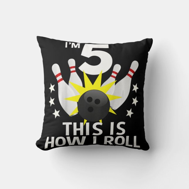Coussin Enfants 5 ans Bowling Anniversaire Fête Comment je (Recto)