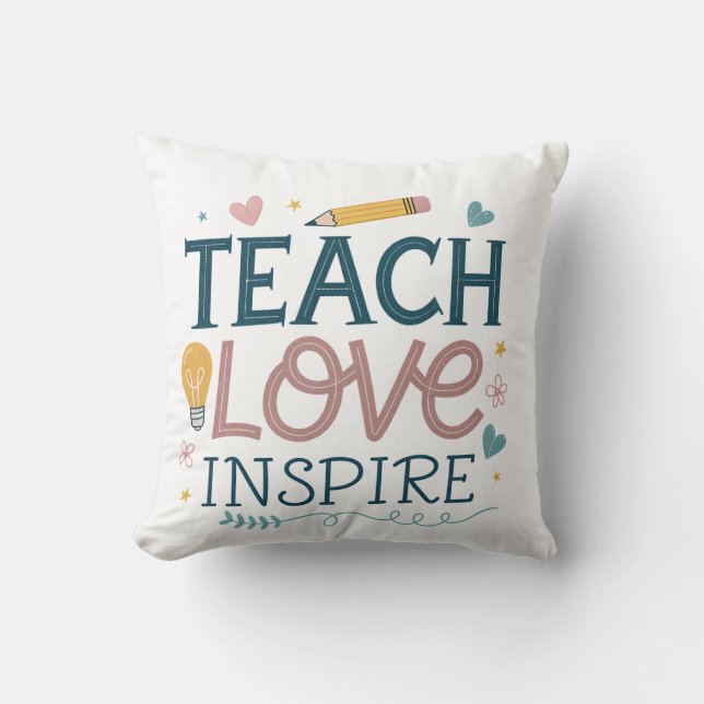 Coussin Enseigner l'amour, inspirer – Cadeau d'appréciatio (Recto)
