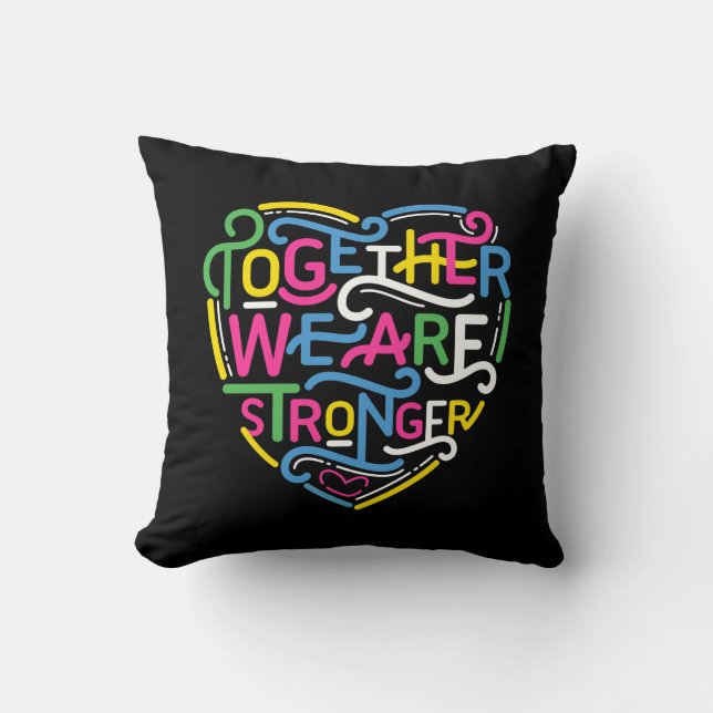 Coussin Ensemble, Nous Sommes Plus Forts (Recto)