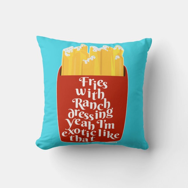 Coussin Epic Ranch sur Fries Slogan (Recto)
