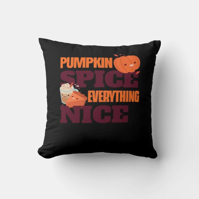 Coussin Épice citrouille Et Tout Nice Citation D'Automne (Recto)
