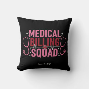 Coussin Équipe de facturation médicale drôle Cadeau de spé