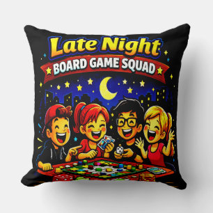 Coussin Équipe de jeu de société en fin de nuit 