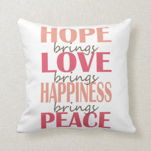 Coussin Espoir. Amour. Bonheur. Paix
