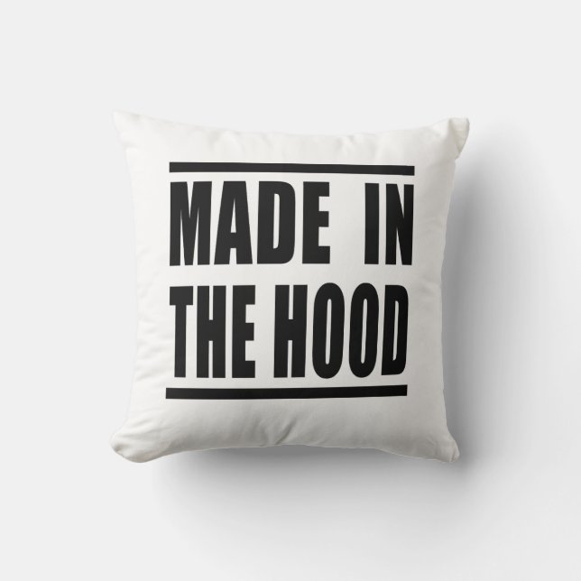 Coussin Estampa Hip Hop - Made in the Hood - Almofada (Recto)