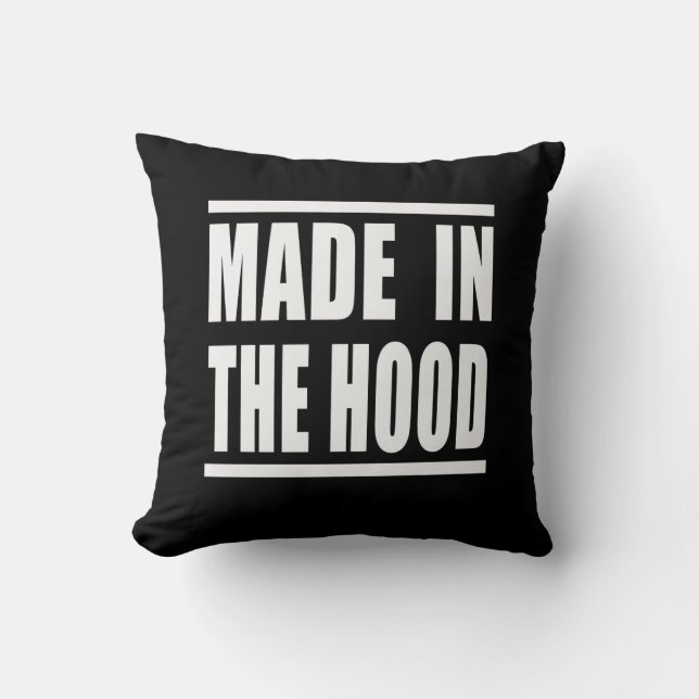 Coussin Estampa Hip Hop - Made in the Hood - Almofada (Recto)