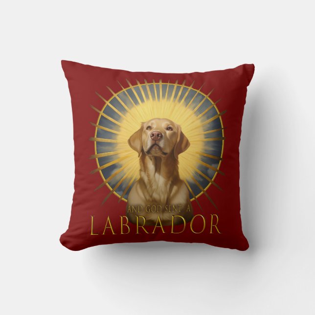 Coussin Et Dieu a envoyé un art amusant du Labrador (Recto)