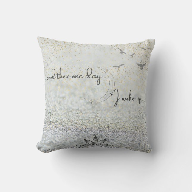 Coussin ...et puis un jour Jeter l'oreiller (Recto)