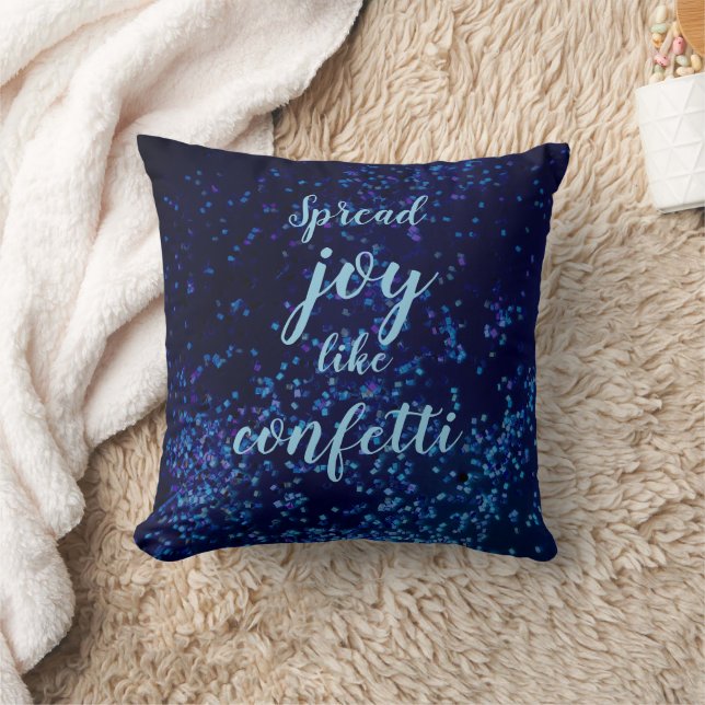 Coussin Étendre La Joie Comme Confetti (Couverture)