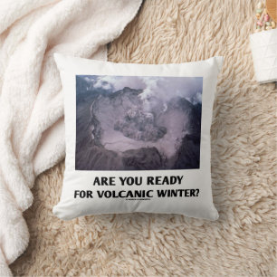 Coussin Êtes-vous prêts pour l'hiver volcanique ? Volcanol
