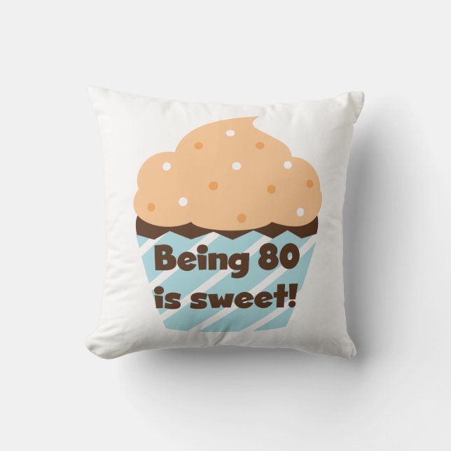 Coussin Etre 80 est Sweet Birthday T-shirts et cadeaux (Recto)