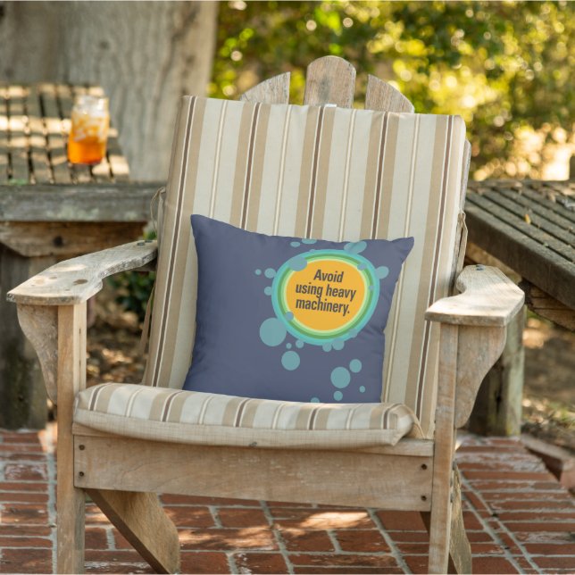 Coussin Évitez d'utiliser la machinerie lourde Bulle radia (Chaise)