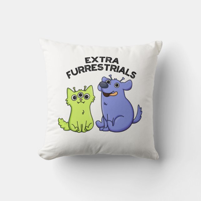 Coussin Extra Furrestries Funny Alien Furry Pet (Recto)