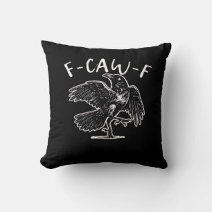 Coussin F-Caw-F Drôle Tendance