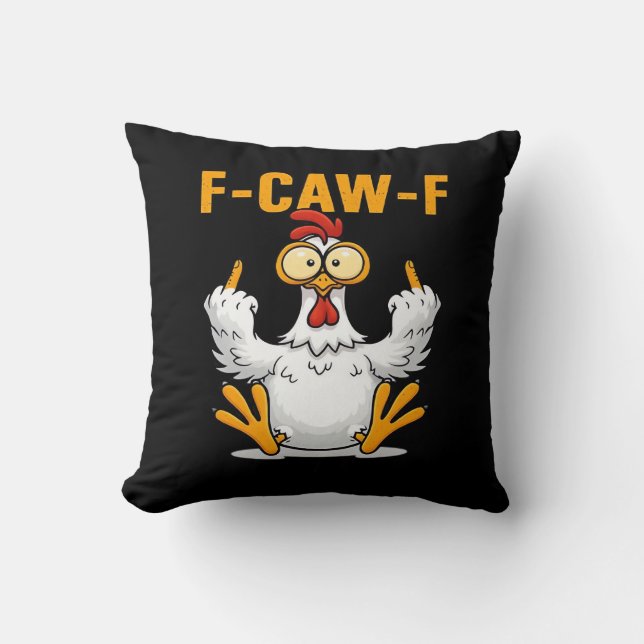 Coussin F-Caw-F Poulet Classique Drôle Tendance (Recto)