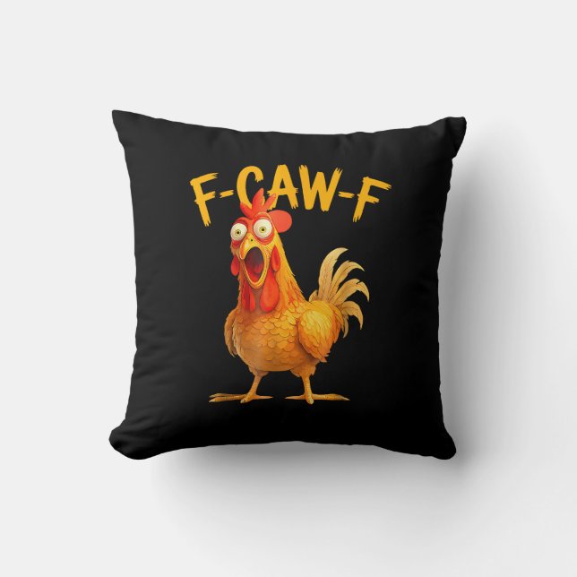 Coussin F-Caw-F Pun drôle de poulet coq criant Grunge (Recto)