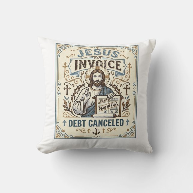 Coussin Facture Jésus Dette Annulée Facture Jésus Dette Pe (Recto)