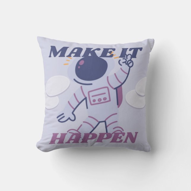 Coussin Faire en sorte que cela se produise – Motivation e (Recto)