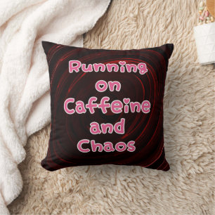 Coussin Faire tourner sur caféine et chaos