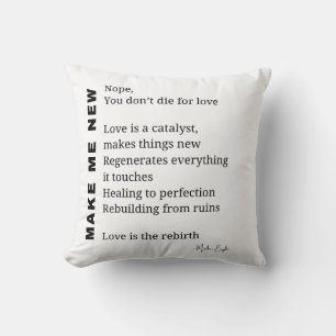 Coussin Fais-Moi Nouveau Poème d'amour et d'encouragement 