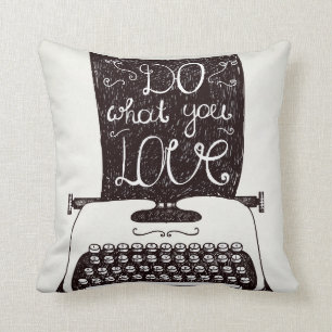Coussin Faites ce que vous aimez