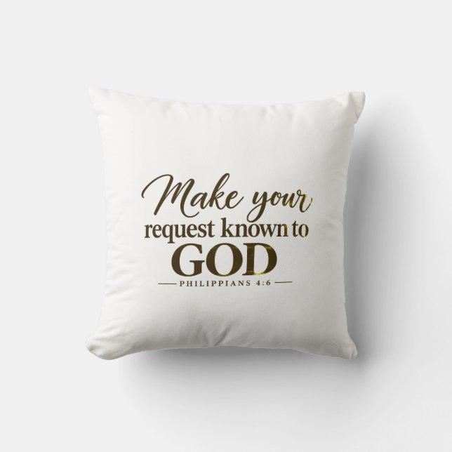 Coussin Faites connaître votre demande à Dieu (Recto)