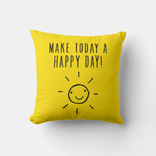 Coussin Faites d'aujourd'hui un Jour heureux Jaune brillan