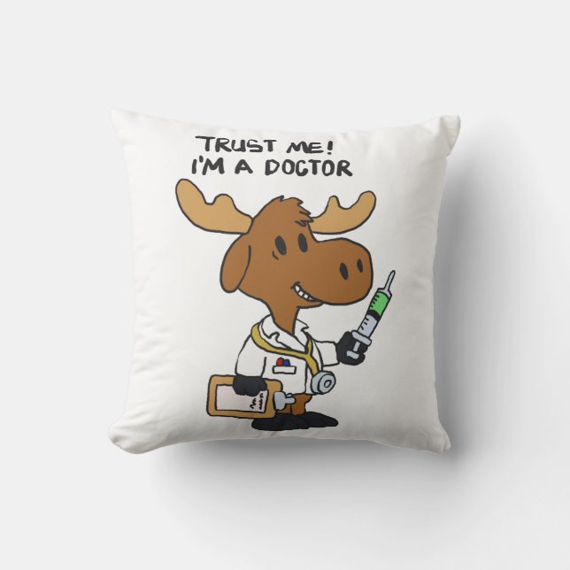 Coussin Faites-moi confiance, je suis médecin | choisir la (Recto)