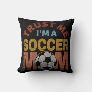 COUSSIN FAITES MOI CONFIANCE JE SUIS UNE MAMAN DE FOOTBALL