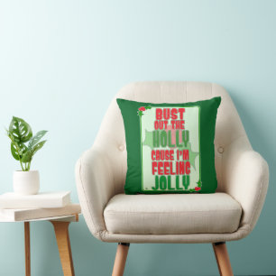 Coussin Faites sortir Holly Sentiment si joyeux Saison de
