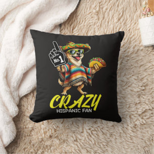 Coussin Fan hispanique fou - Chihuahua mexicain drôle fier