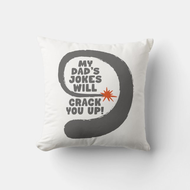 Coussin Fantastique Texte Les blagues de mon père vont vou (Recto)