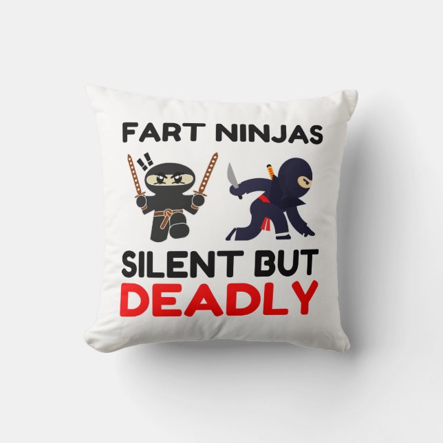 Coussin Fart Ninjas Silencieux Mais Mort (Recto)