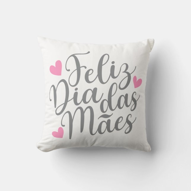 Coussin Feliz Dia Das Mães Fête Mère| Lancer l'oreiller (Recto)