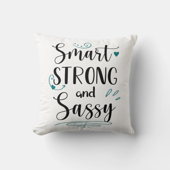 Coussin Feminisme intelligent, fort et sassy, amusant et é (Recto)