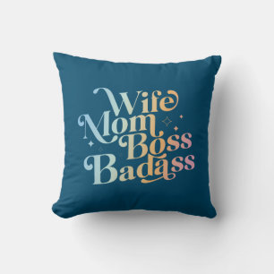 Coussin Femme Maman Boss Badass Drôle Sarcastique Fête des