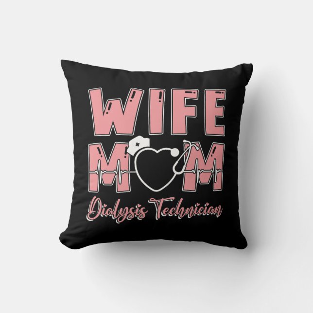 Coussin Femme Maman Technicien en dialyse Infirmière Tech  (Recto)
