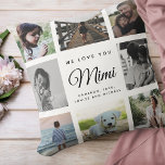 Coussin Fête des mères de Mimi Chic moderne Collage photo<br><div class="desc">Nous t'aimons,  Mimi : Pour la Meilleure grand-mère Jamais dans ta vie un montage photo de famille instagram moderne et tendance jetez un oreiller avec la typographie de script chic et votre nom et message personnel.</div>
