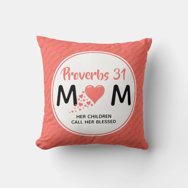 Coussin Fête des mères PROVERBS 31 MUM Coral chrétien (Recto)