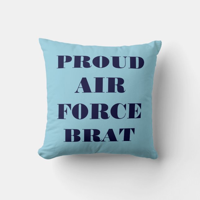 Coussin Fier Brat de la Force aérienne (Recto)